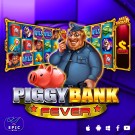 Piggy Bank Fever