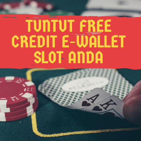 Alami Pengembaraan Dalam Talian Mesin Slot Terunggul: Tuntut Free Credit E-Wallet Slot Anda Melalui Platform yang Paling Dipercayai di Malaysia!